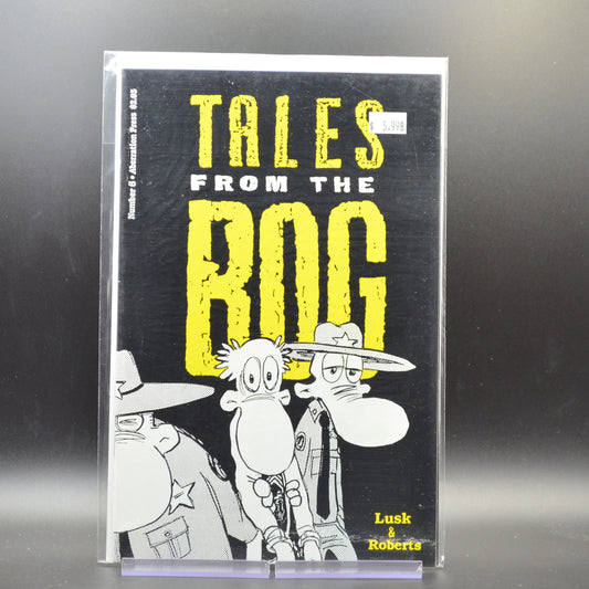 TALES FROM THE BOG #6 - 2 Geeks Comics