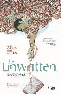 UNWRITTEN TP VOL 01 TOMMY TAYLOR AND BOGUS IDENTITY - 2 Geeks Comics