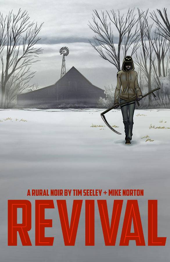 REVIVAL TP VOL 01 YOU`RE AMONG FRIENDS - 2 Geeks Comics