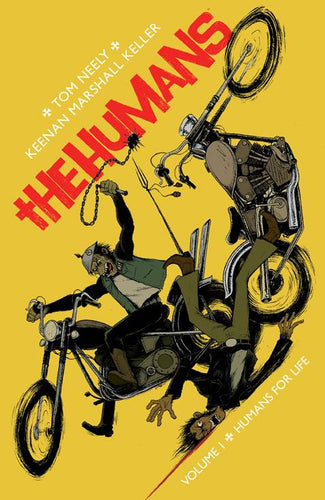 HUMANS TP VOL 01 HUMANS FOR LIFE (MR) - 2 Geeks Comics