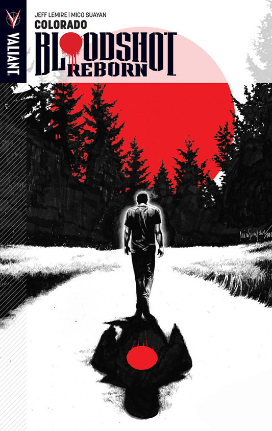 BLOODSHOT REBORN TP VOL 01 COLORADO - 2 Geeks Comics