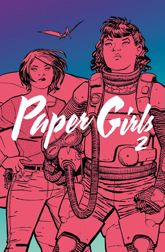 PAPER GIRLS TP VOL 02 - 2 Geeks Comics