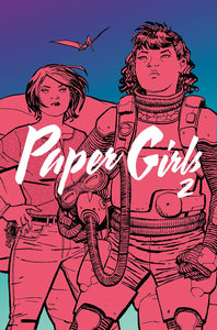 PAPER GIRLS TP VOL 02 - 2 Geeks Comics