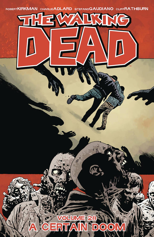 WALKING DEAD TP VOL 28 A CERTAIN DOOM (MR) - 2 Geeks Comics